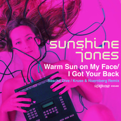Sunshine Jones - Warm Sun On My Face (Sascha Dive's Sun Worshipper Remix)