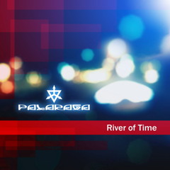 Palaraga - River of Time