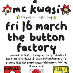 Mr Scruff & MC Kwasi, Dublin Button Factory, 16th march 2012