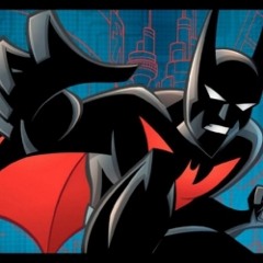 Batman Beyond (Callif's Future Ravin' Edit)