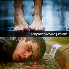 Benjamin diamond - the rain