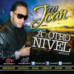 Dembow A Otro Nivel -Dj Joan Mix-