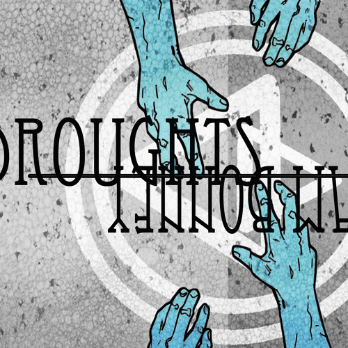 Droughts / William Bonney Split