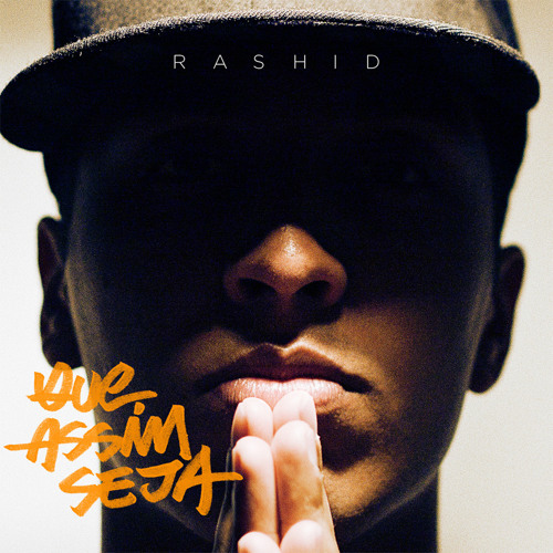 Rashid - Quando Éramos Reis [Prod. Renan Samam]