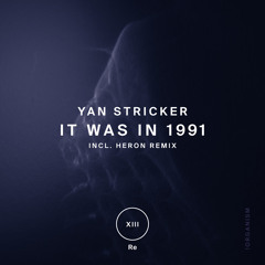 !13 : Yan Stricker - It Was