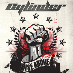 Preview of the New Album "Rise Above" by Cylinder