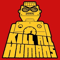 STRUF! - Kill All Humans !