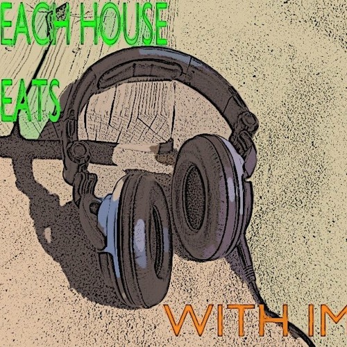 Beach House Beats, Episode 1 Podcast