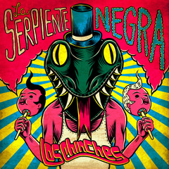 Los Chinches - La Serpiente Negra mixtape