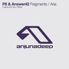 P8 & Answer42 - Fragments (Original Mix)