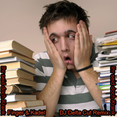 Finger & Kadel - Ihr seid doch Krank (DJ Delta Bootleg Cut Remix)