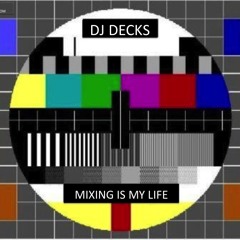 DJ Decks - 700 likes mix
