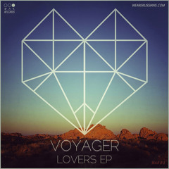 Voyager - Lovers (Original Mix)