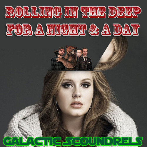Rolling In The Deep For A Night & A Day [Adele x John Legend x Pepe Deluxé]