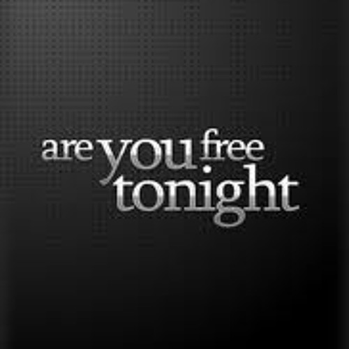 Not alone tonight