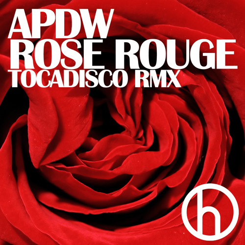 Rose Rouge (Tocadisco Remix) (as heard on Mark Knight Miami Music Conference Show)