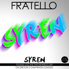 Fratello - Syren (Original Mix) [OUT NOW]