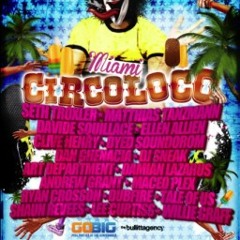 Maceo Plex & Clive Henry - Live @ CircoLoco Party at the Surfcomber Miami WMC 2012 (2012-03-22)