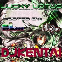 DJKentai - Lucky Lotus Online Electronic Music Festival Mix 23-03-2012