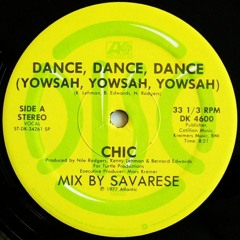Chic - Dance Dance Dance (Bob Walker Tempo Locked Mix)