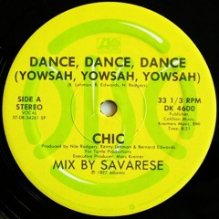 Chic - Dance Dance Dance (Bob Walker Tempo Locked Mix)