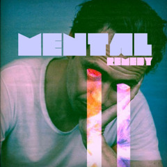 Mental Remedy