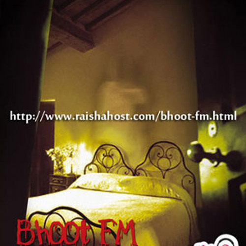 Bhoot FM 27 Jan 2012