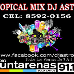 MEGA BACHATA SIN EDITAR EL CORTA VENAS  TROPICAL MIX MESCLAS EN VIVO DJ ASTRO EN RADIO PUNTARENAS