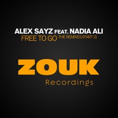Alex Sayz & Nadia Ali - Free To Go (SICK INDIVIDUALS Remix) / Armada Music