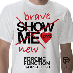 Most Freedom & Farleon feat. Robin S. - Brave New Love (Forcing Function Mashup)