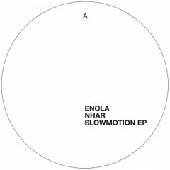 Enola - Slow Motion (Original Mix) [CORRESPONDANT]