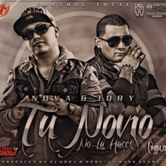Tu Novio No La Hace - Nova Y Jory