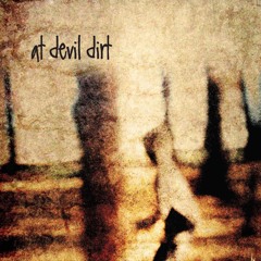 At Devil Dirt - 'Mar Gris'