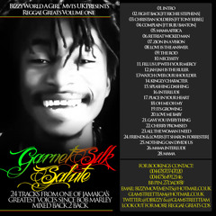 Garnet Silk Salute - Reggae Greats Vol One - Mixed By Bizzy "World A Girl" Mvts