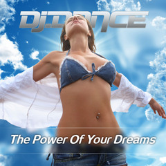 The Power Of Your Dreams