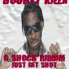 G- shock riddim - bounty killa -just get shot - tuster rmx