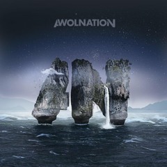 AWOLNATION - Not Your Fault (Hydra Remix)