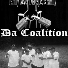 DA COALITION  FT.  GOLD DA BOSS, RED RAIN, SUB Z...CLASSIC SHIT