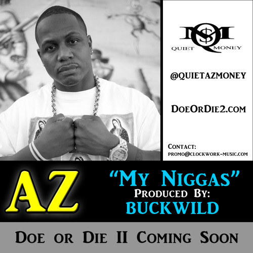 AZ "My Niggas" (prod. by Buckwild)