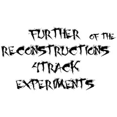 Elfmail - (Track 2) Further Reconstructions of the 4track Experiments