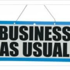 Business As Usual (Unfinished Due to Data Loss)