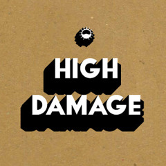High Damage - 04 - Shake up (feat. Zeb McQueen)