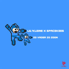 Lil Kleine x SpaceKees - ZoVaderZoZoon