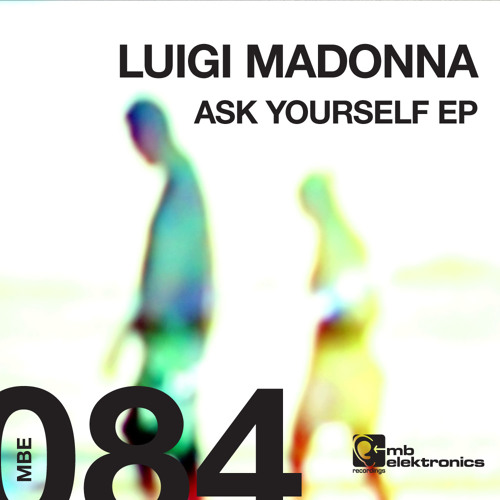 Luigi Madonna - Early Intention (Original Mix)