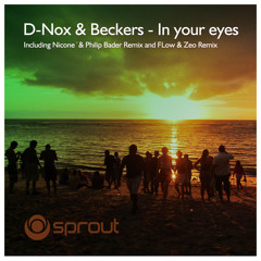 D-Nox & Beckers - In Your Eyes (Original Mix)