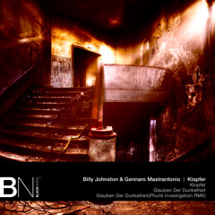 Billy Johnston & Gennaro Mastrantonio-Glauben Der Dunkelheit(original mix)