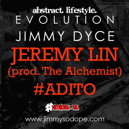 Jimmy Dyce - The Evolution Of Jimmy Dyce - Jeremy Lin (Prod. by The Alchemist) (Bonus Track)