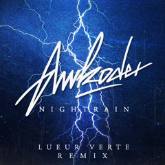Awkoder - Nightrain  (Lueur Verte Remix)