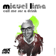 8.Miguel Lima - Circuit (Original Mix) (Mix-Store Rec.)
