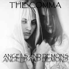 The Comma- Angels and demons